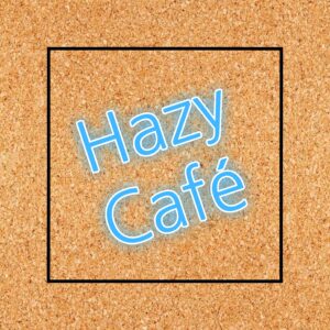 Hazy Café Specialty Items